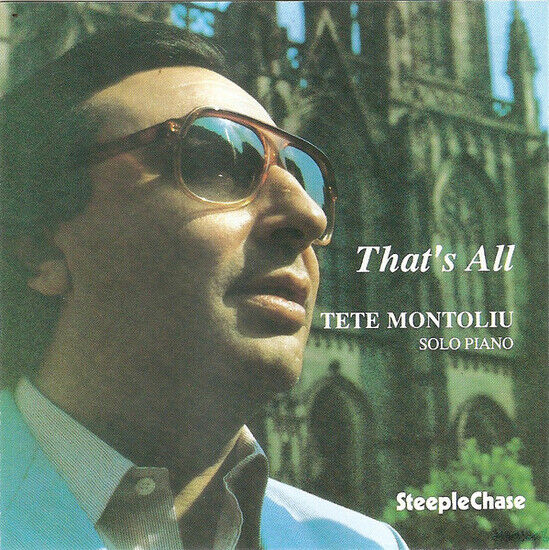 Montoliu, Tete - That\'s All