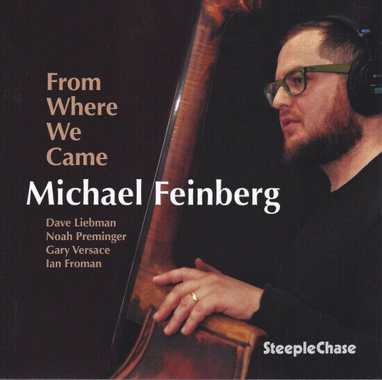 Feinberg, Michael - From Where We Came