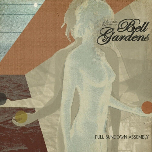 Bell Gardens - Full Sundown Assembly