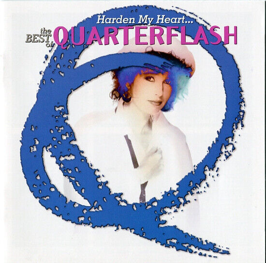 Quarterflash - Greatest Hits