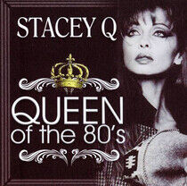 Stacey Q - Queen of the 80's