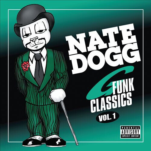 Nate Dogg - G-Funk Classics Vol.1