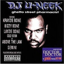 DJ U-Neek - Ghetto Street Pharmacist