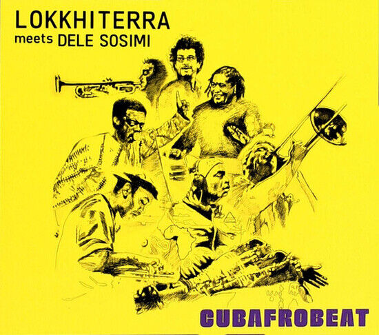 Lokkhi Terra Meets Dele S - Cubafrobeat