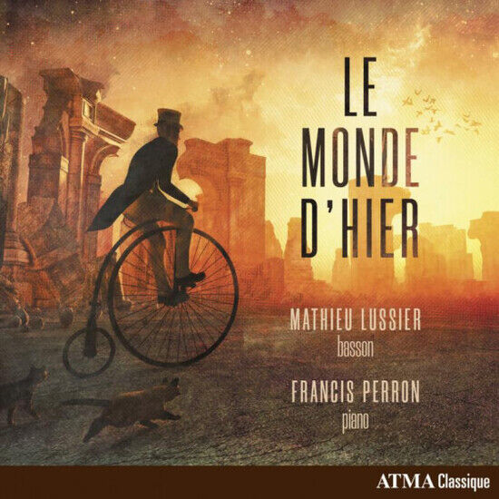 Lussier, Mathieu - Le Monde D\'hier -Digi-