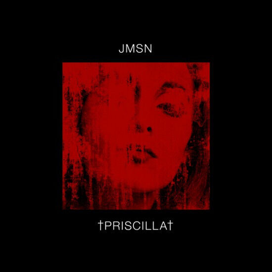 Jmsn - Priscilla