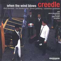 Creedle - When the Wind Blows