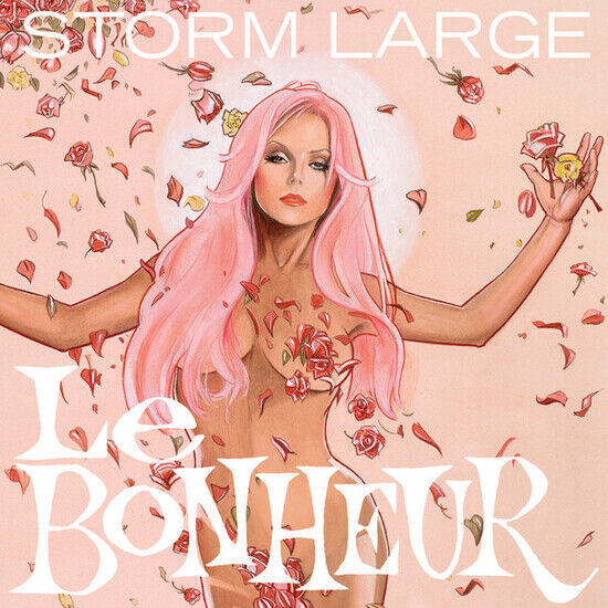 Large, Storm - Le Bonheur