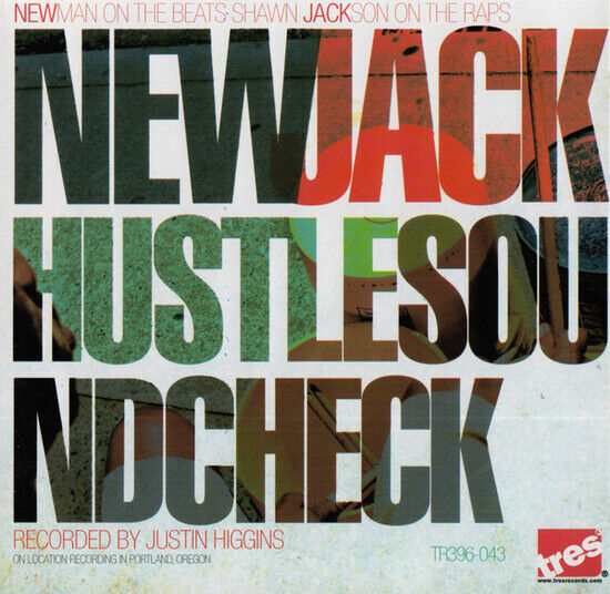 New Jack Hustle - Sound Check