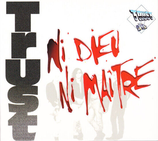 Trust - Ni Dieu, Ni Maitre -Digi-