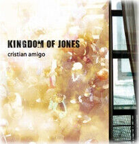 Amigo, Cristian - Kingdom of Jones