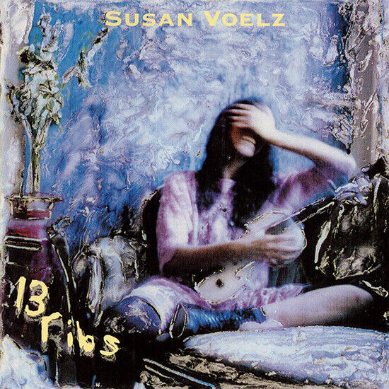 Voelz, Susan - 13 Ribs