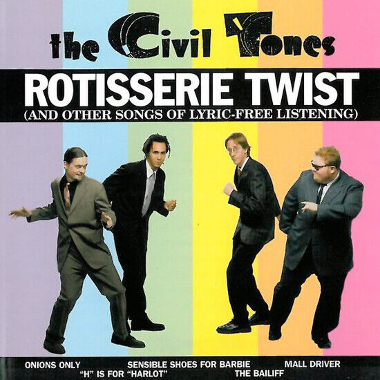 Civil Tones - Rotisserie Twist