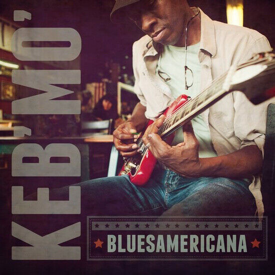 Keb\'mo\' - Bluesamericana