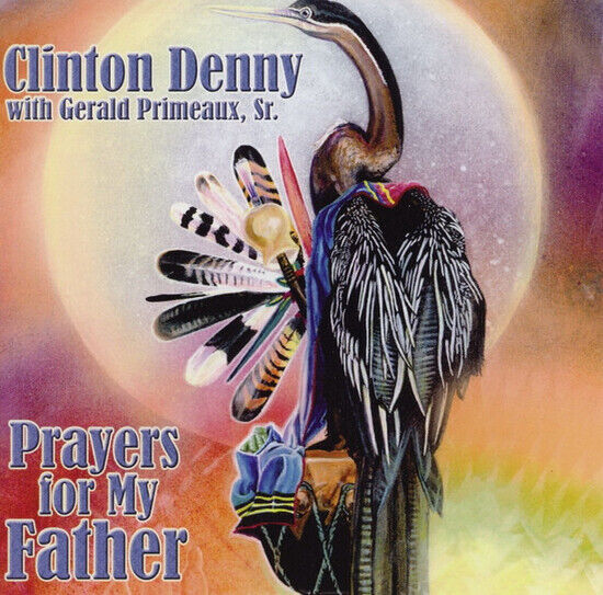 Denny, Clinton - Prayers For My Father