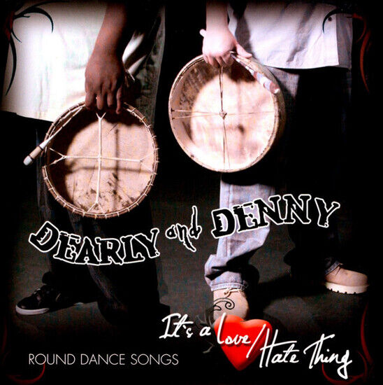 Dearly and Denny - It\'s a Love/Hate Thing