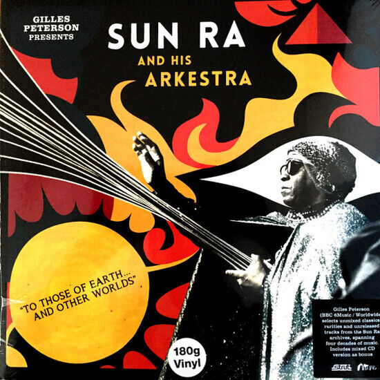 Sun Ra and His Arkestra - To Those of Earth.....