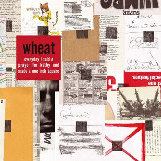 Wheat - Everyday I Said a Prayer