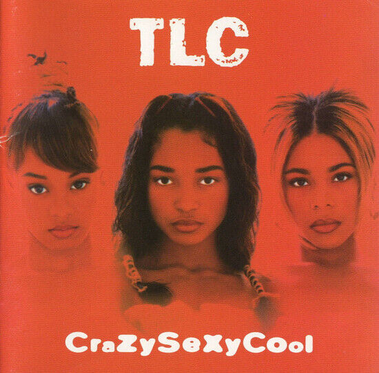 Tlc - Crazysexycool