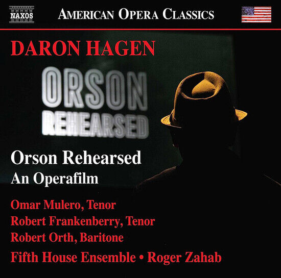 Hagen, D. - Orson Rehearsed