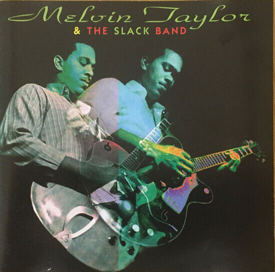 Taylor, Melvin & Slack - Melvin Taylor & Slack