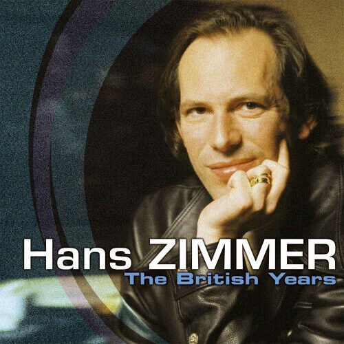 Zimmer, Hans - Volume 1: British Years