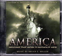 Miller, Bryan E. - America: Imagine the..