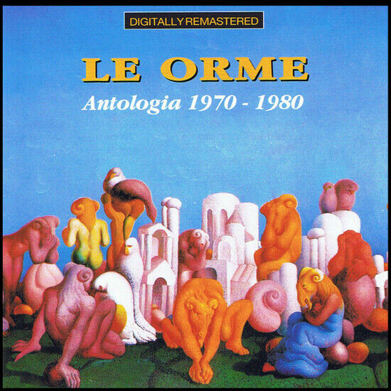 Le Orme - Antologia 1970-1980