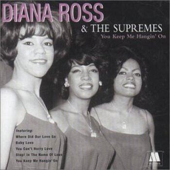 Ross, Diana & Supremes - You Keep Me Hangin\' On