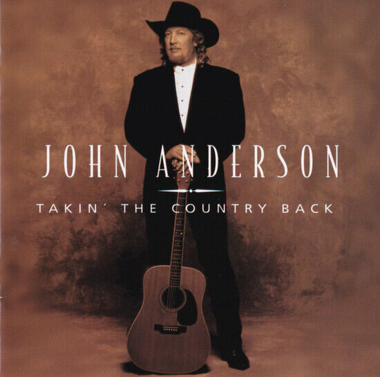 Anderson, John - Takin\' the Country Back