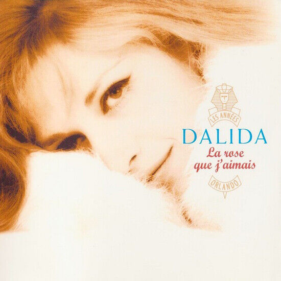 Dalida - La Rose Que J\'aimais