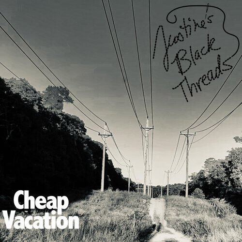 Justine\'s Black Threads - Cheap Vacation