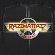 Razzmatazz - Rock Or Die (CD)