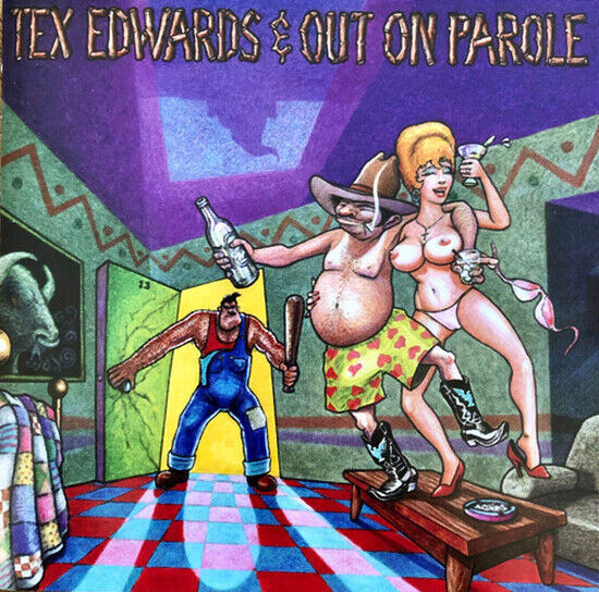 Edwards, T. Tex & Out On - Pardon Me, I\'ve Got To..