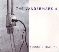 Vandermark 5 - Acoustic Machine