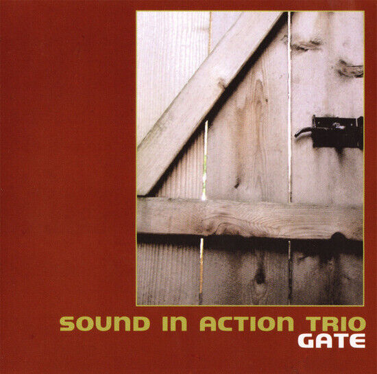 Sound In Action Trio - Gate