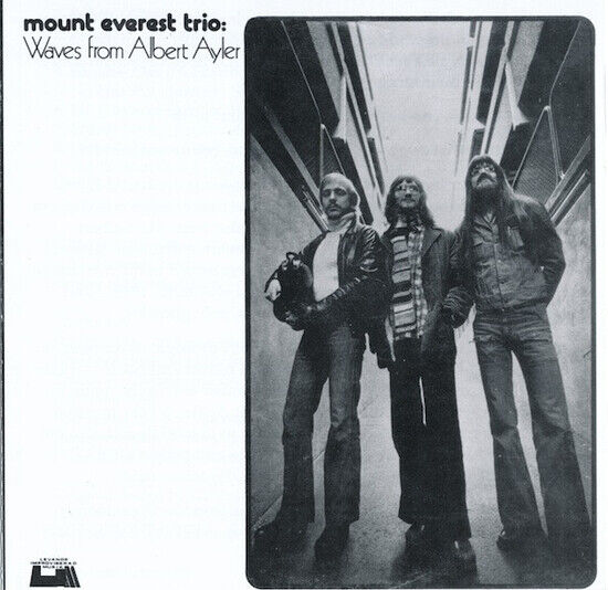 Mount Everest Triod - Waves From Albert Ayler