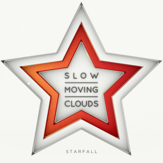 Slow Moving Clouds - Starfall