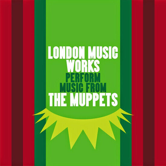 London Music Works - Music From the Muppets