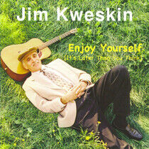 Kweskin, Jim - Enjoy Yourself