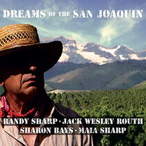 Randy Sharp, Jack Wesley Routh - Dreams of the San Joaquin (CD)