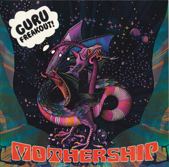 Guru Freakout - Mothership