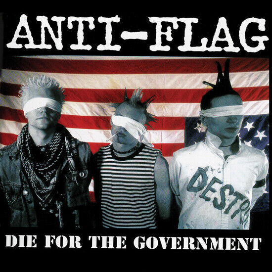 Anti-Flag - Die For the Government