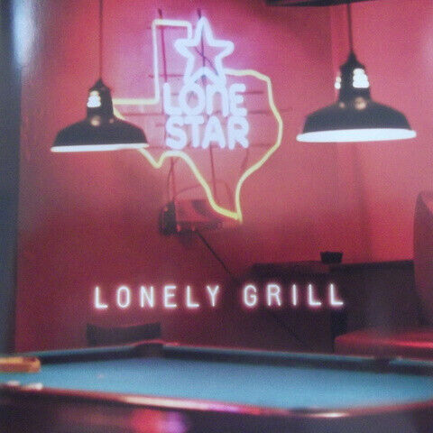 Lonestar - Lonely Grill