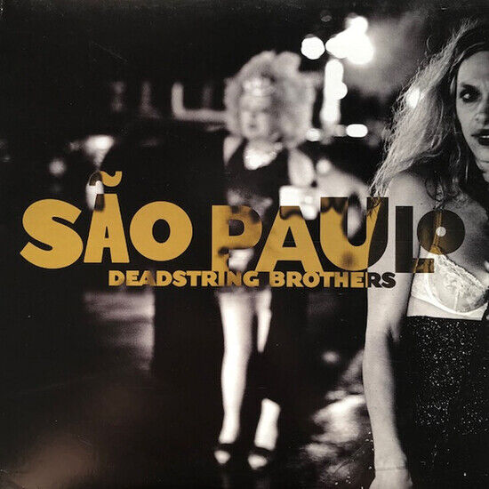 Deadstring Brothers - Sao Paulo