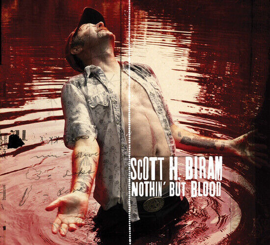 Biram, Scott H. - Nothin\' But Blood