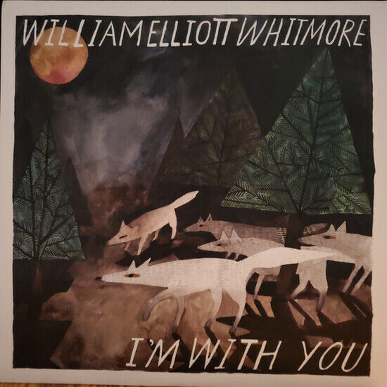 Whitmore, William Elliott - I\'m With You