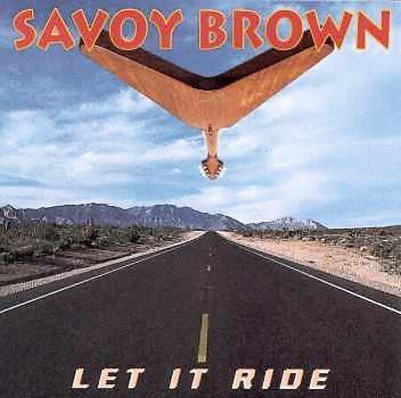 Savoy Brown - Let It Ride