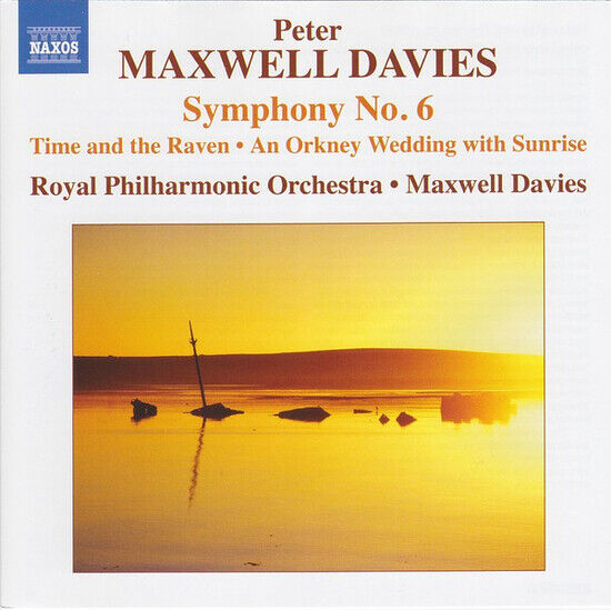 Maxwell Davies, P. - Symphony No.6