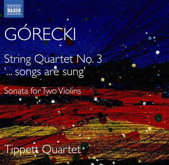 Tippett Quartet - Gorecki: String Quartet..